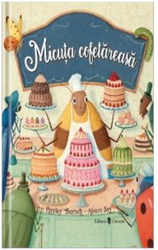 Micuta cofetareasa - Hayley Barrett
