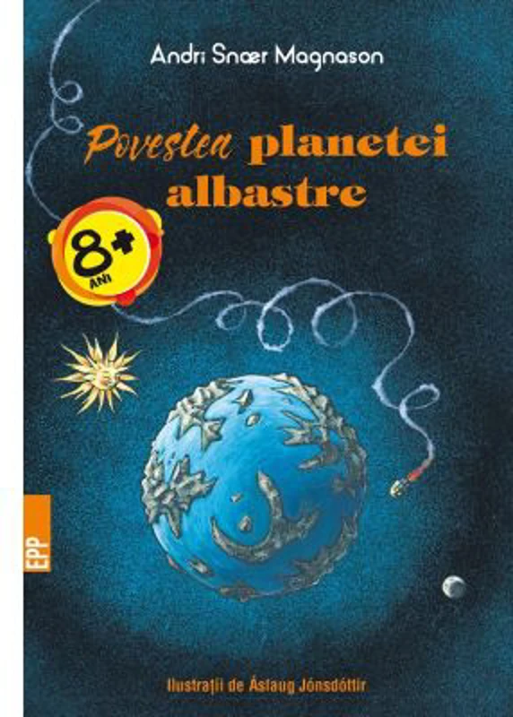 Povestea planetei albastre - Andri Snaer Magnason