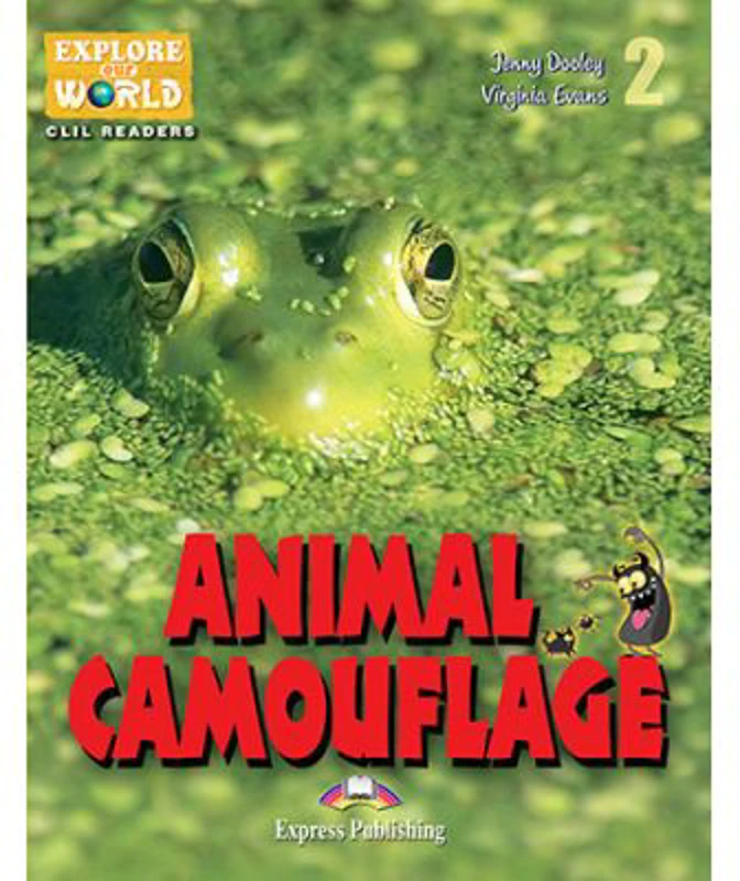 Literatura CLIL Animal Camouflage cu Cross-Platform App. - Jenny Dooley