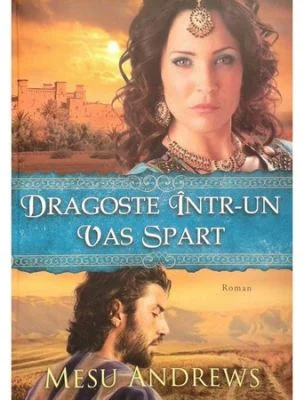 Dragoste intr-un vas spart. Seria Comorile dragostei Sale 3 - Mesu Andrews