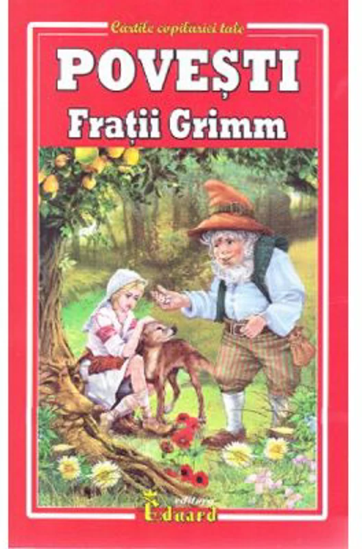 Povesti - Fratii Grimm