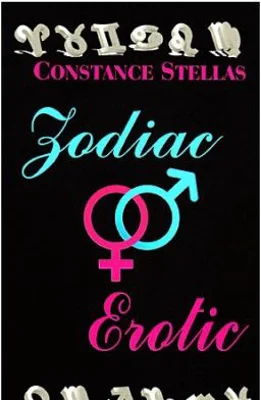 Zodiac erotic. Astrologie intre cearceafuri - Constance Stellas