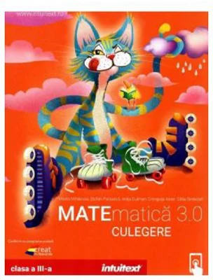 Matematica - Clasa 3 - Culegere - Mirela Mihaescu, Stefan Pacearca