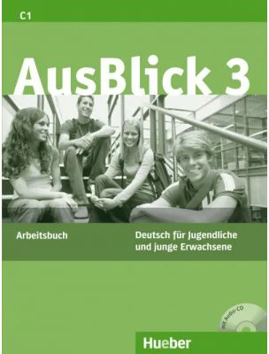 AusBlick 3, Arbeitsbuch mit CD - Anni Fischer-Mitziviris, Uta Loumiotis