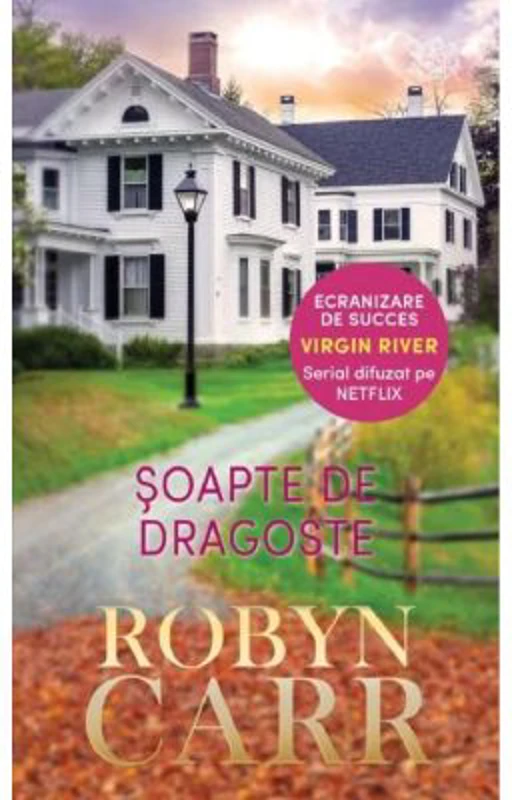 Soapte de dragoste - Robyn Carr
