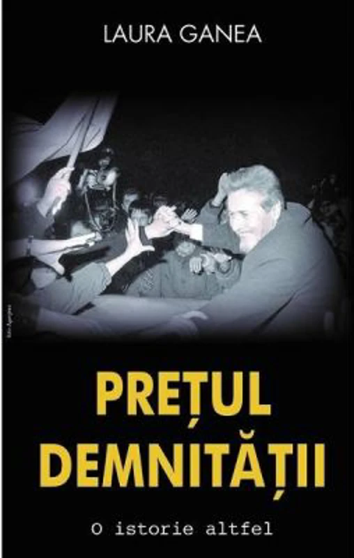 Pretul demnitatii - Laura Ganea