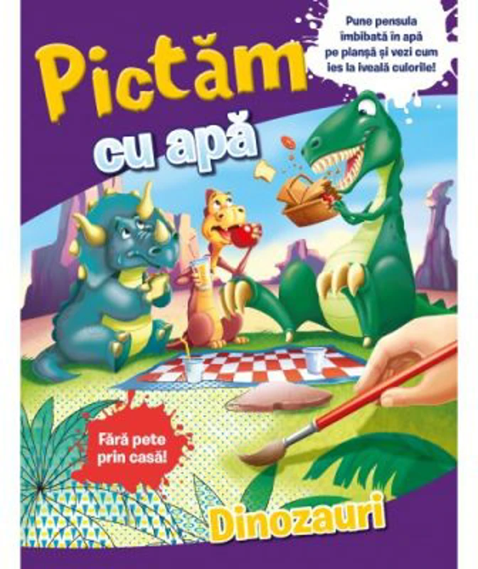 Pictam cu apa. Dinozauri. Fara pete prin casa!