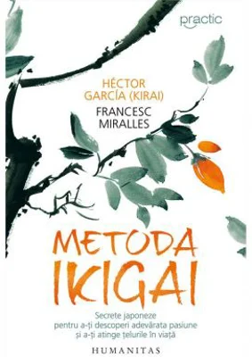 Metoda Ikigai - Hector Garcia