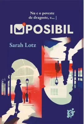 Imposibil - Sarah Lotz