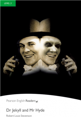 Level 3. Dr Jekyll and Mr Hyde - Robert Louis Stevenson