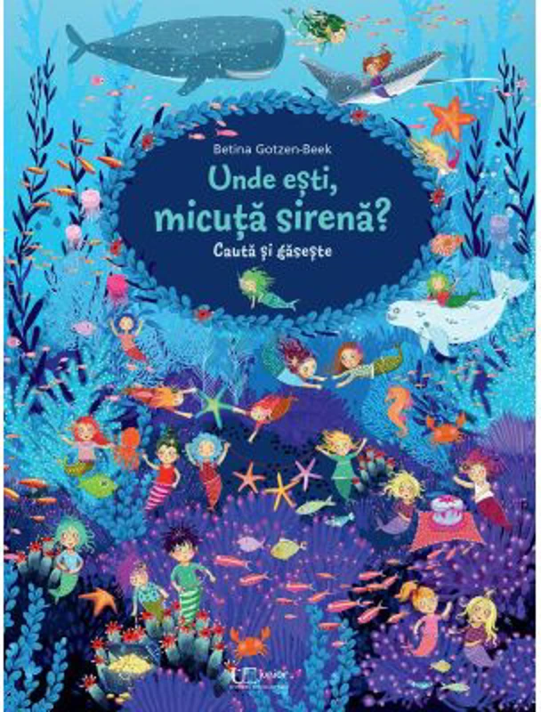 Cauta si gaseste. Unde esti, micuta sirena?