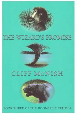 Doomspell Trilogy. The Wizard's Promise - Cliff McNish