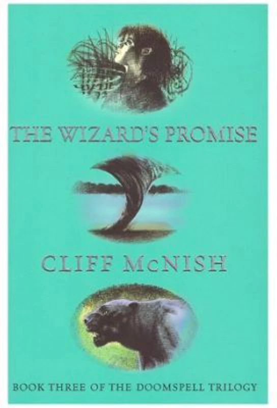 Doomspell Trilogy. The Wizard's Promise - Cliff McNish