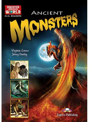 Literatura CLIL Ancient Monsters cu Digibook App - Virginia Evans, Jenny Dooley