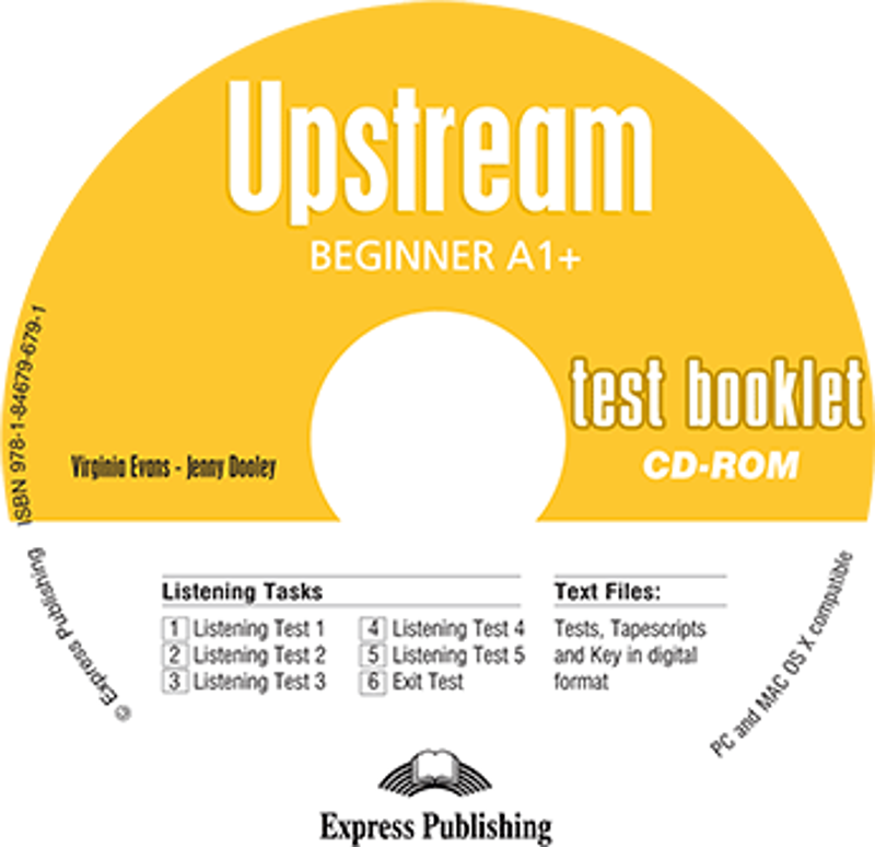 Curs limba engleza Upstream Beginner Teste CD - Virginia Evans, Jenny Dooley