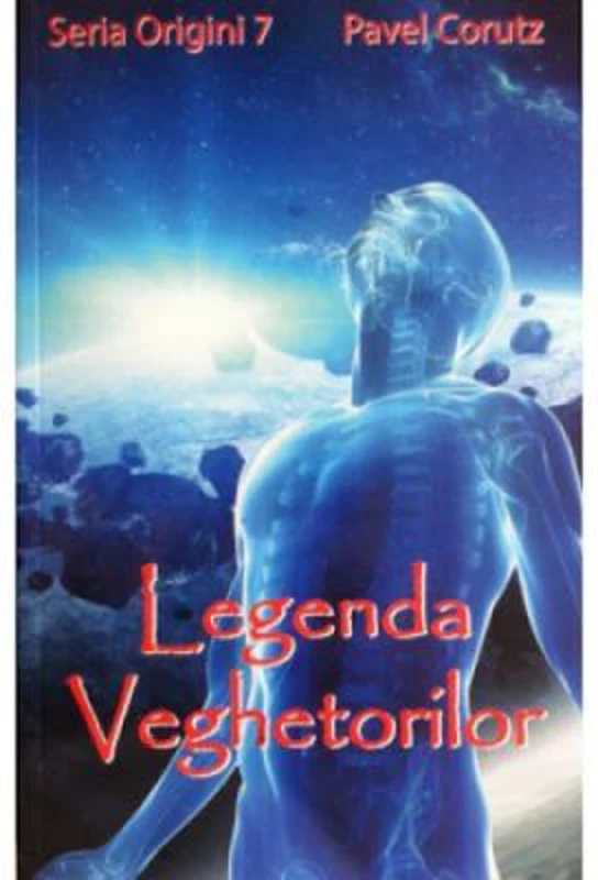 Legenda veghetorilor - Pavel Corut