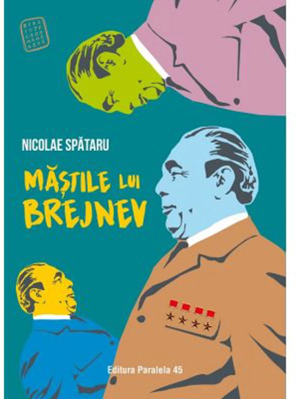 Mastile lui Brejnev - Nicolae Spataru