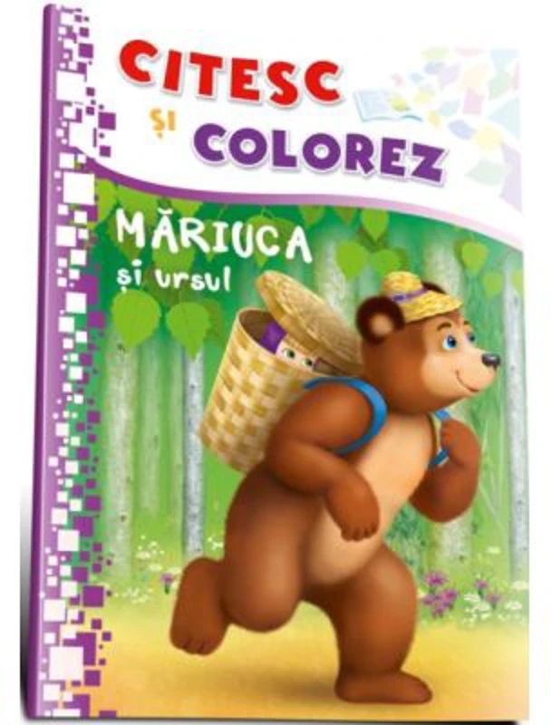 Citesc si colorez. Mariuca si ursul