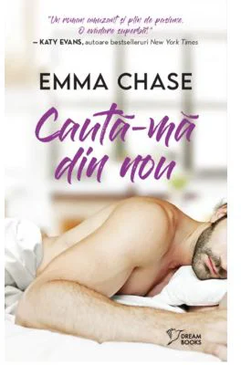 Cauta-ma din nou (vol. 17) - Emma Chase