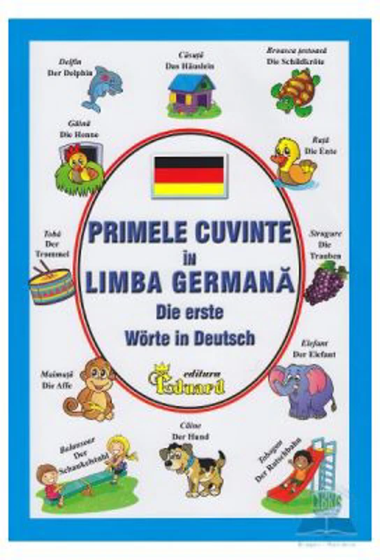 Primele cuvinte in limba germana - Die erste worte in Deutsch
