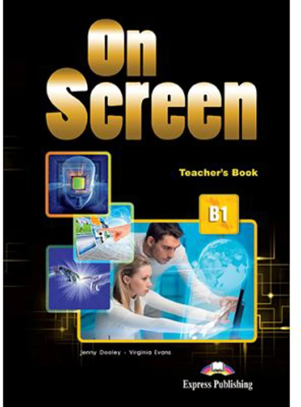 Curs limba engleza On Screen B1 Manualul Profesorului - Jenny Dooley
