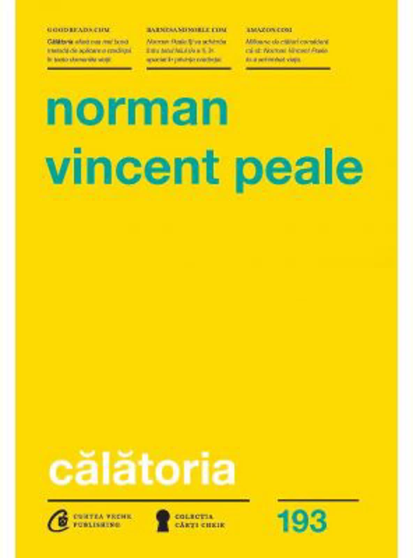 Calatoria. Cum te ajuta Biblia sa treci peste orice obstacol - Norman Vincent Peale