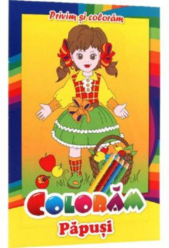 Privim si coloram. Coloram papusi