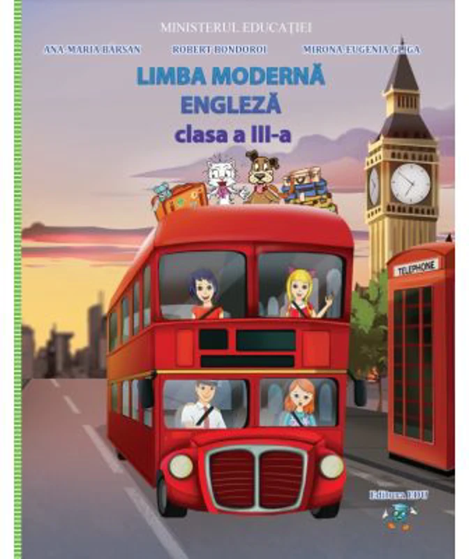 Limba engleza. Manual clasa a 3-a - Ana Maria Barsan
