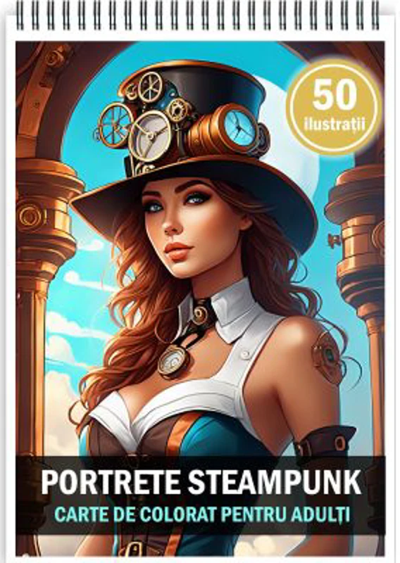 Carte de colorat pentru adulti, 50 de ilustratii, Steampunk