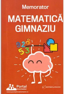 Memorator matematica pentru clasele 5-8