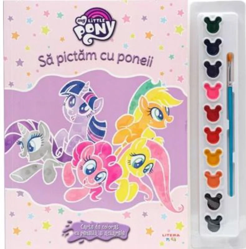 My Little Pony. Sa pictam cu poneii. Carte de colorat cu pensula si acuarele
