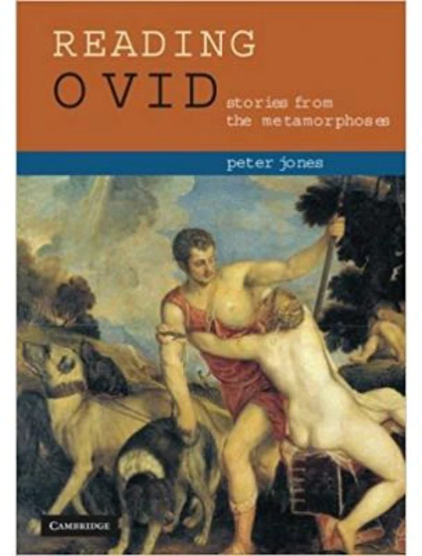 Reading Ovid: Stories from the Metamorphoses - Peter Jones