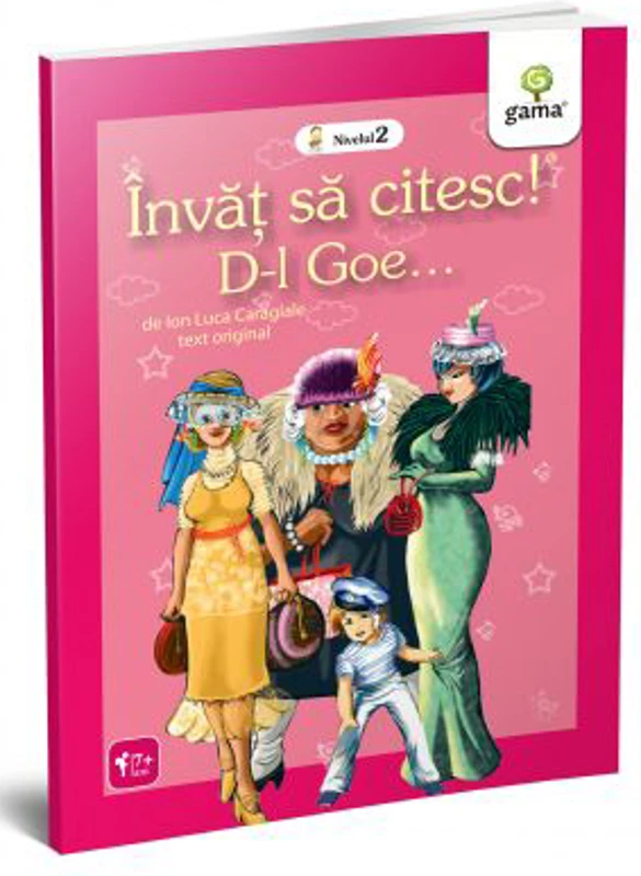 Invat sa citesc. Nivelul 2 - D-l Goe... - Ion Luca Caragiale