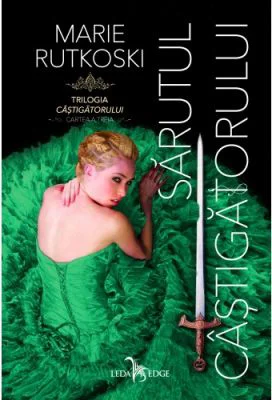 Sarutul castigatorului. Trilogia castigatorului cartea 3 - Marie Rutkoski