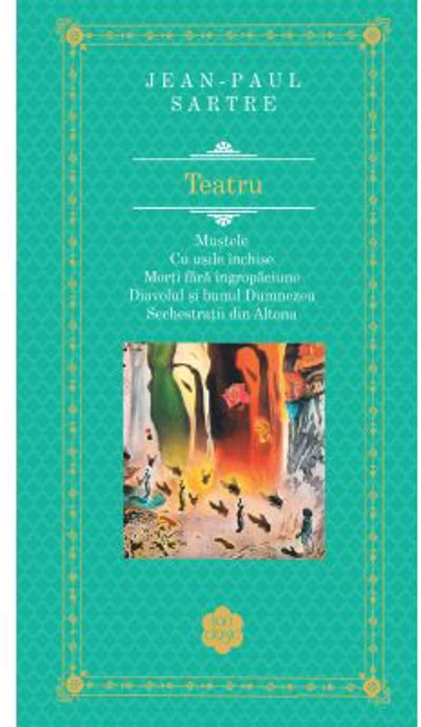 Teatru - Jean-Paul Sartre
