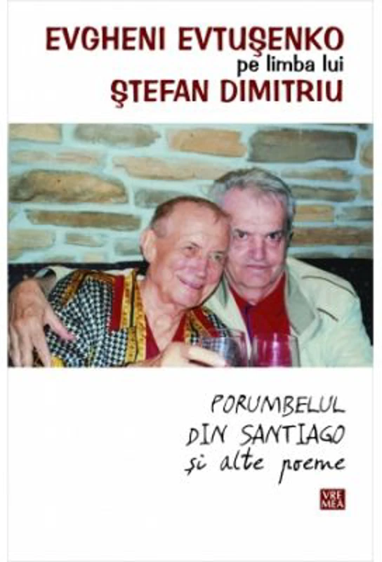 Porumbelul din Santiago si alte poeme