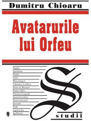Avatarurile lui Orfeu - Dumitru Chioaru