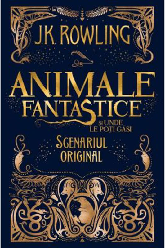 Animale fantastice si unde le poti gasi. Scenariul original