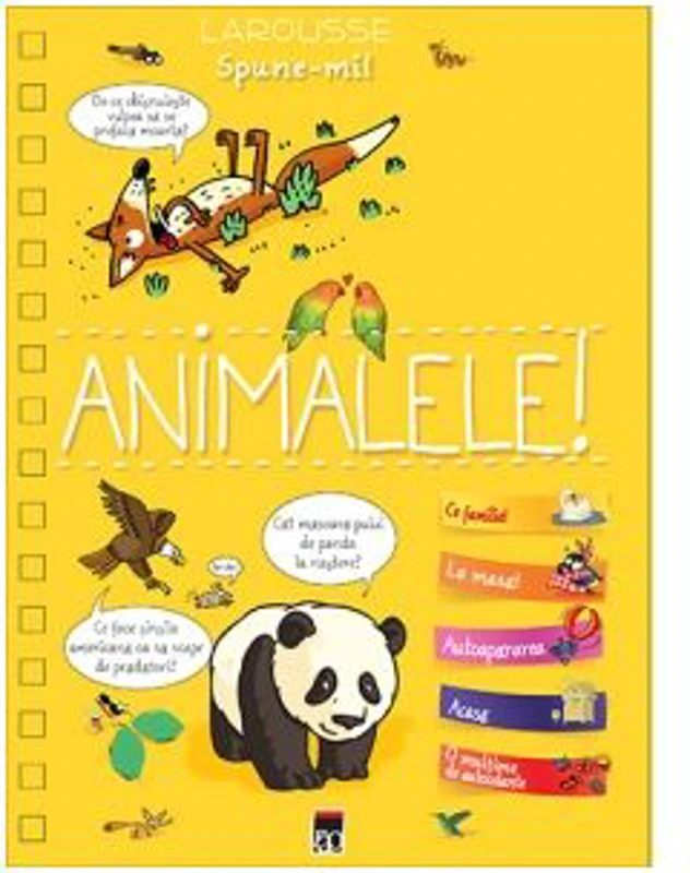 Spune-mi. Despre animale - Larousse