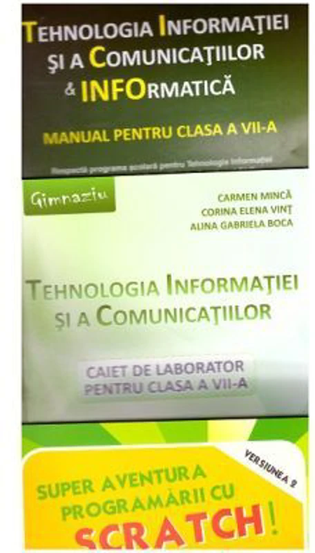 Pachet Tehnologia Informatiei si a Comunicatiilor clasa a 7-a + SCRATCH