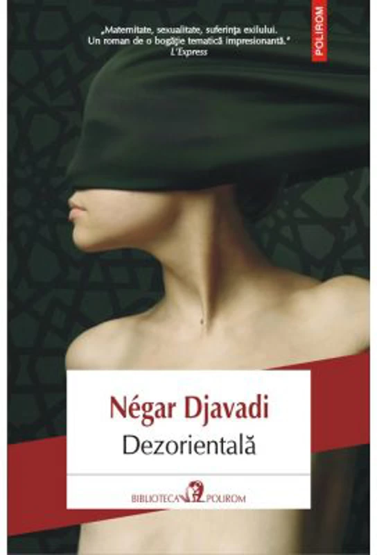 Dezorientala - Negar Djavadi