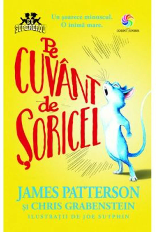 Pe cuvant de soricel - James Patterson, Chris Grabenstein