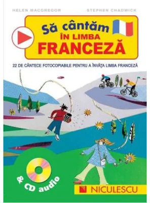 Sa cantam in limba franceza & CD audio - Helena McGregor