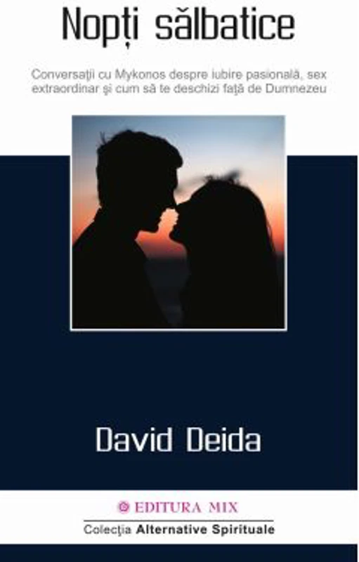 Nopti salbatice - David Deida