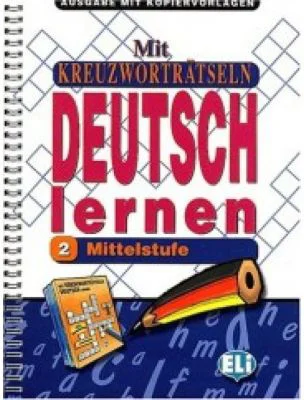 Mit Kreuzworträtseln Deutsch lernen. Photocopiables, volume 2