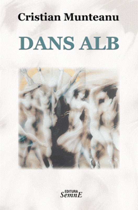 Dans alb - Cristian Munteanu