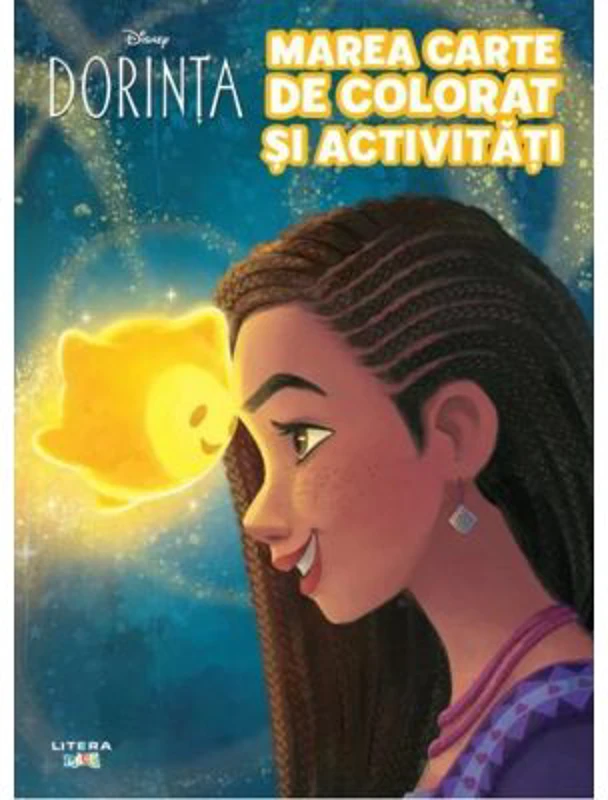 Disney. Dorinta. Marea carte de colorat si activitati