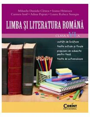 Limba si literatura romana pentru clasa a 6-a - Mihaela Daniela Cirstea