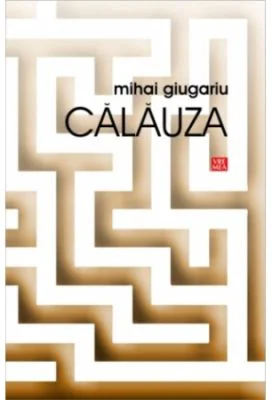 Calauza - Mihai Giugariu