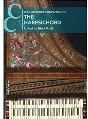 The Cambridge Companion to the Harpsichord